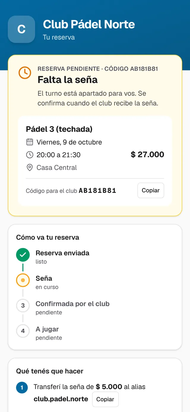 El seguimiento de la reserva: falta la seña, el alias para transferir y los pasos hasta jugar